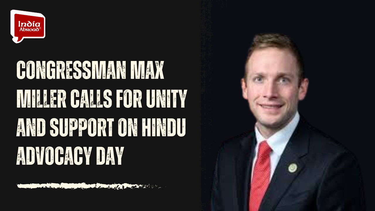 Congressman Max Miller calls for unity and support on Hindu Advocacy Day